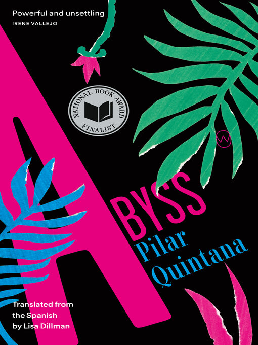 Title details for Abyss by Pilar Quintana - Wait list